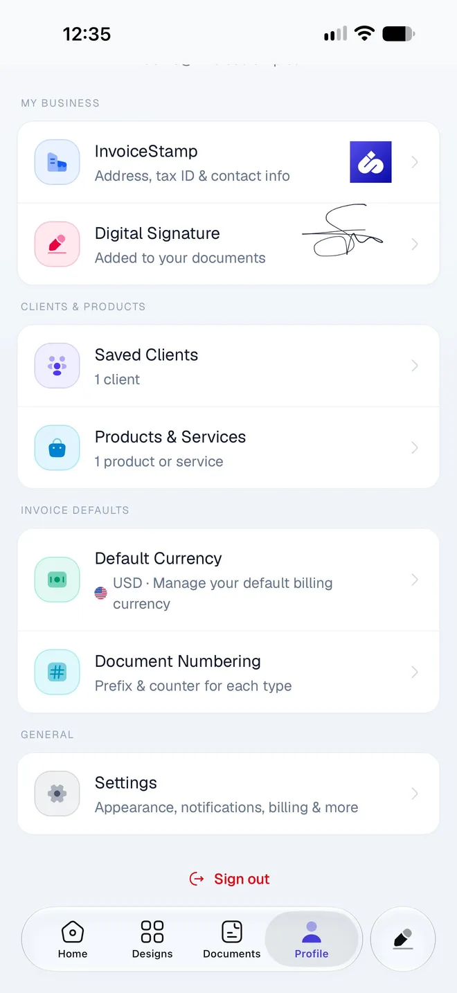 The Profile tab: My Business with the business and Digital Signature rows, Saved Clients, Products & Services, Default Currency, Document Numbering, Settings and Sign out